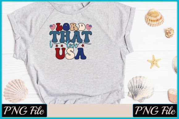 Lord That I Love USA Sublimation: A Complete Guide