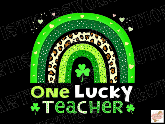 One Lucky Teacher St Patrick s Day PNG: A Versatile Graphic for Creative Projects